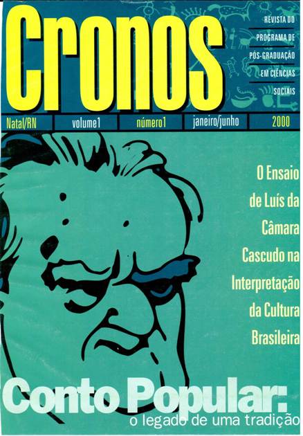 					Ver Vol. 1 Núm. 1 (2000): O Ensaio de Luís da Câmara Cascudo na interpretação da Cultura Brasileira
				