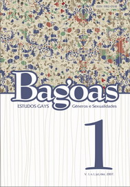 					Visualizar v. 1 n. 01 (2007): Bagoas - estudos gays: gênero e sexualidades
				