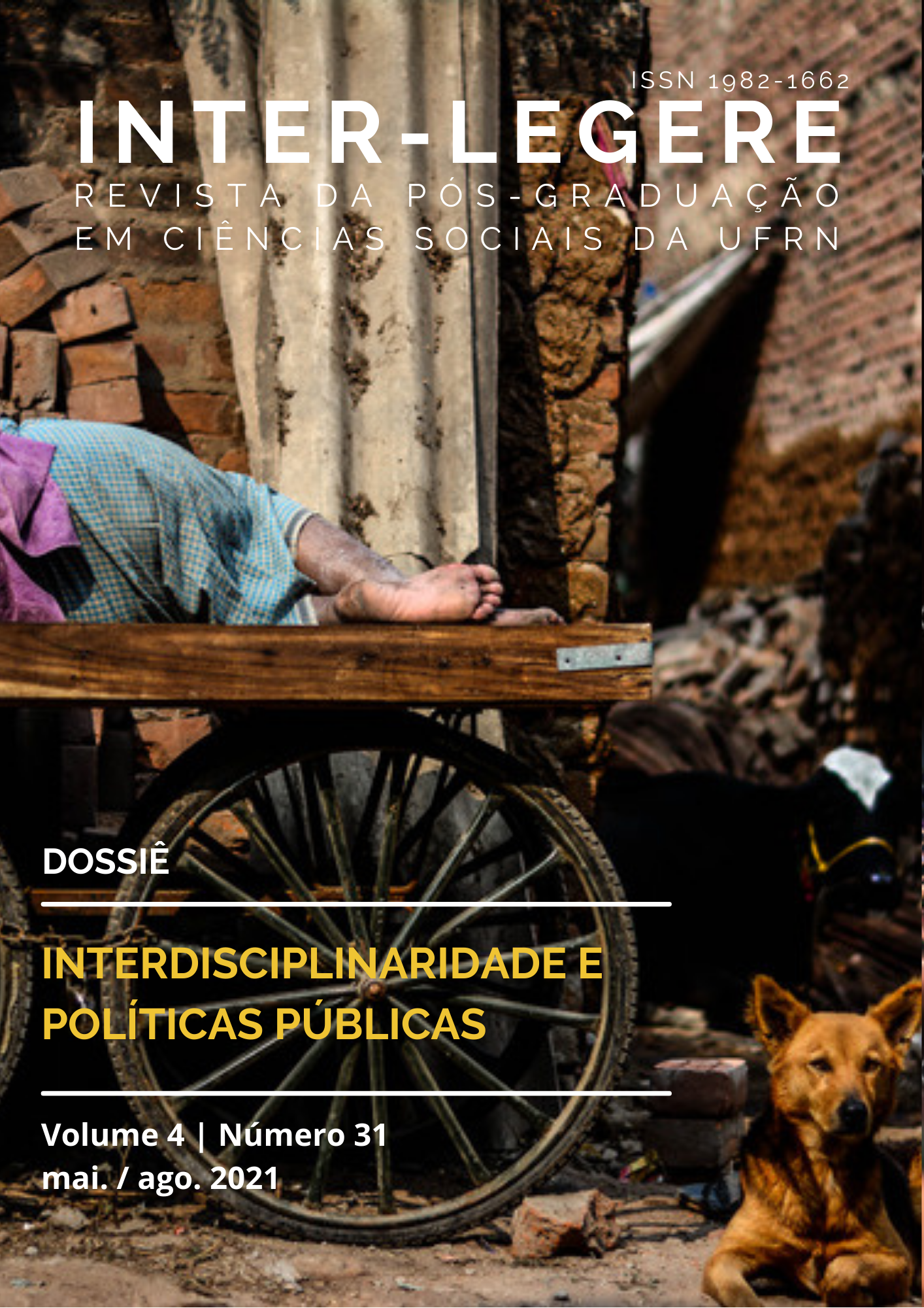 					Visualizar v. 4 n. 31 (2021): INTERDISCIPLINARIDADE E POLÍTICAS PÚBLICAS
				