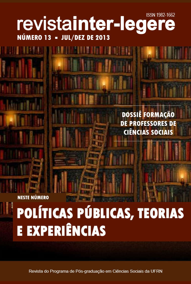 					Visualizar n. 13 (2013): POLÍTICAS PÚBLICAS, TEORIAS E EXPERIÊNCIAS
				