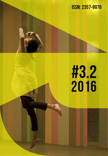 					Visualizar v. 3 n. 2 (2016): Dança, arte do corpo e outros corpos das artes
				