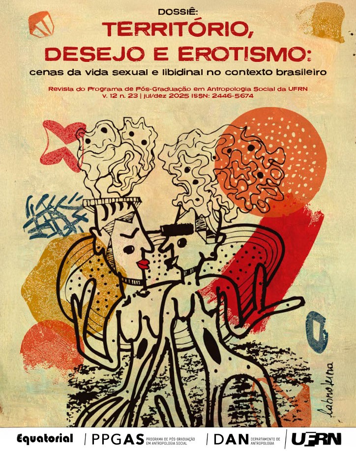 					View Vol. 12 No. 23 (2025): Dossiê: "Território, desejo e erotismo: cenas da vida sexual e libidinal no contexto brasileiro"
				