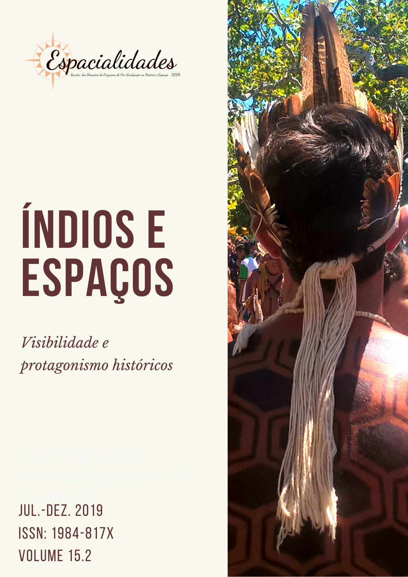 					Visualizar v. 15 n. 02 (2019): Índios e Espaços: visibilidade e protagonismo históricos
				