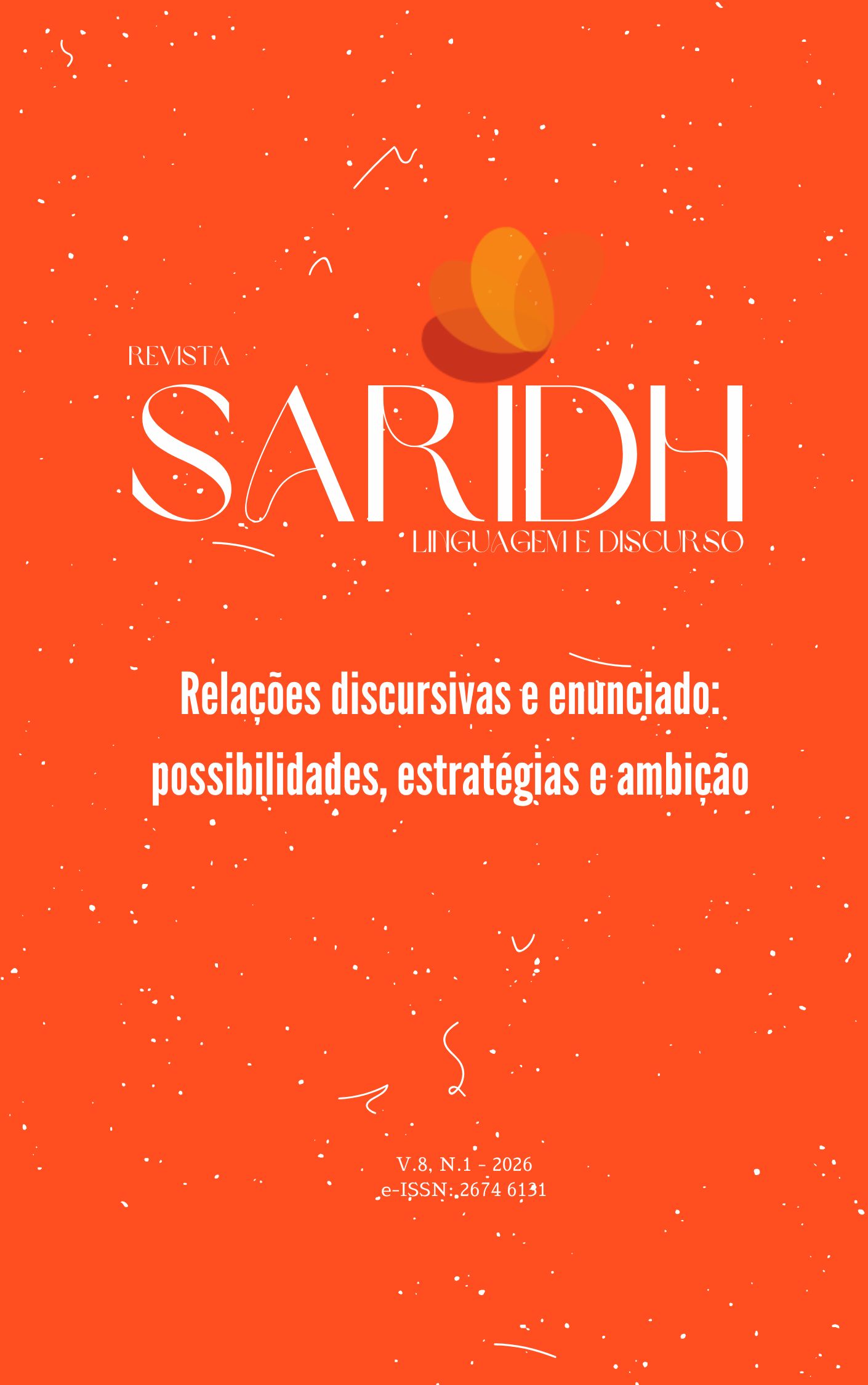 					Visualizar v. 8 n. 1 (2026): Relações discursivas e enunciado: possibilidades, estratégias e ambição
				